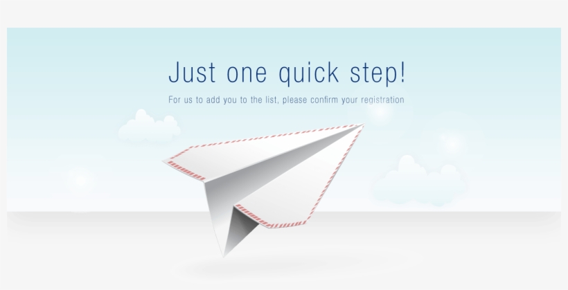 Please Confirm Your Email Address To Complete Your, transparent png #6949398