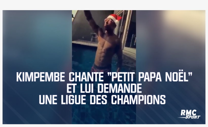 Kimpembe Reprend « Petit Papa Noël » Et Lui Demande, transparent png #6976329