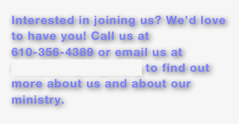 Interested In Joining Us We'd Love To Have You Call, transparent png #6995016