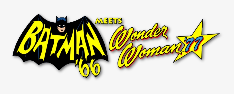 Batman '66 Meets Wonder Woman '77 Logo - Batman & Catwoman Cash - Free  Transparent PNG Download - PNGkey