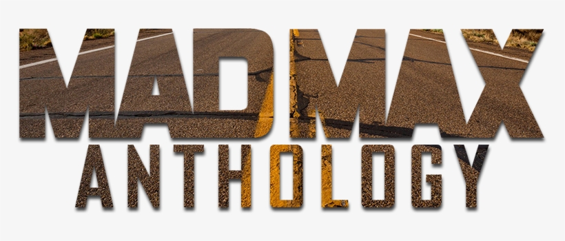 Mad Max Anthology Logo Png Cutout Pavement - Chocolate, transparent png #708679