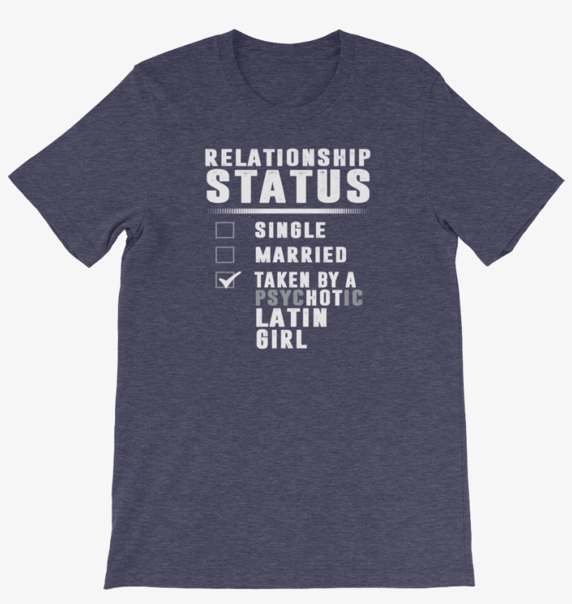 Relationship Status - Single - Married - Taken By A, transparent png #7011253