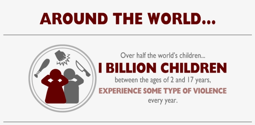 It Takes A World To End Violence Against Children, transparent png #7016424