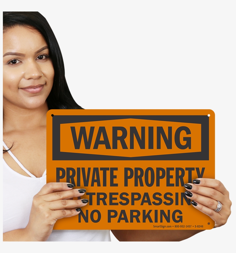 Warning No Trespassing Parking Sign, transparent png #7061874
