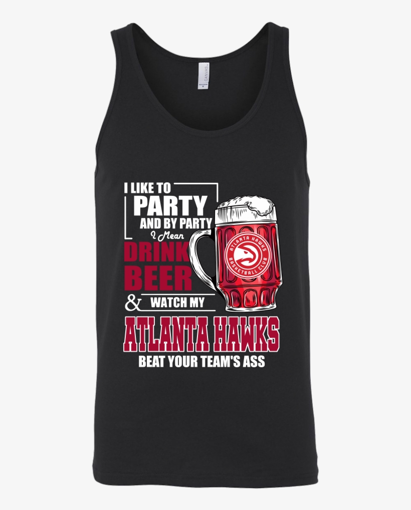 Nba I Like To Party And By Party I Mean Drink Beer, transparent png #7078686