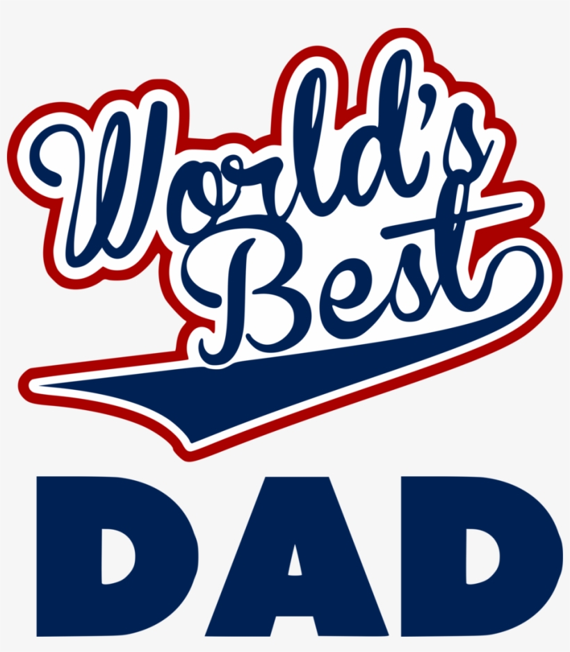 Worlds Best Dad Png, transparent png #7081890