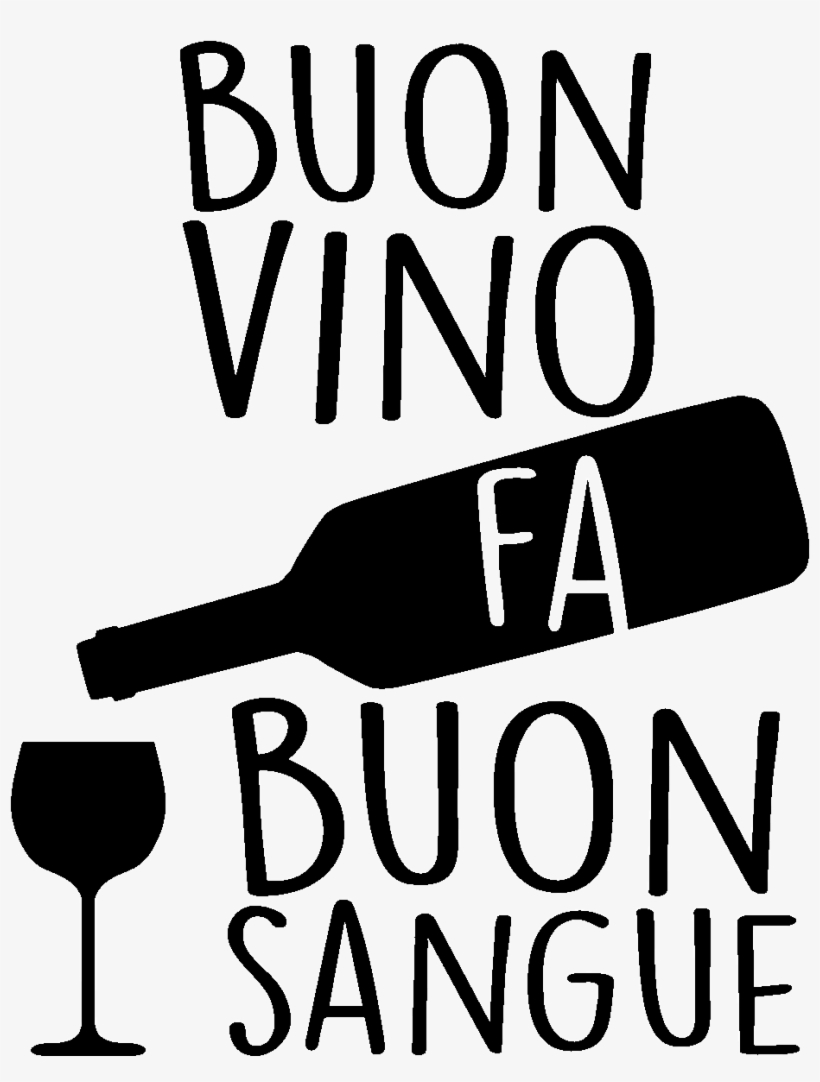 Sticker Buon Vino Fa Buon Sangue Ambiance Sticker Ros, transparent png #7154280