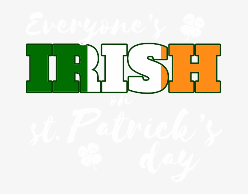 Everyone Is Irish Flag, transparent png #7197371