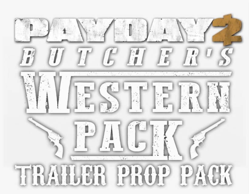 Payday2 The Butcher's Western Pack Trailer Props &, transparent png #7244465
