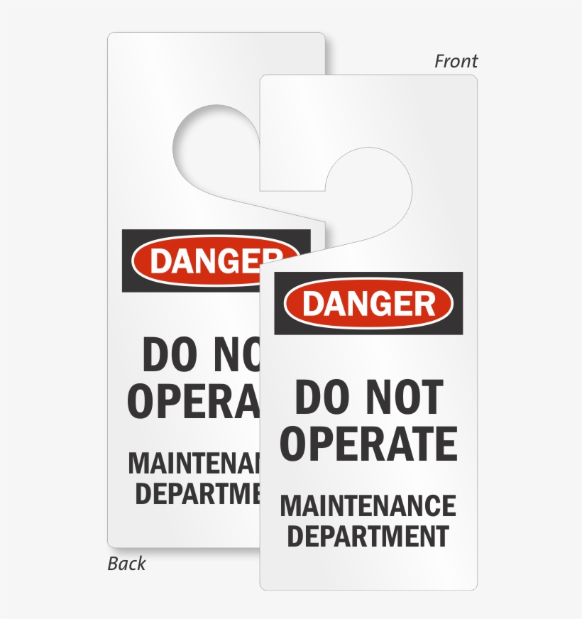 Caution Maintenance Department Lockout Door Hanger, transparent png #7262821