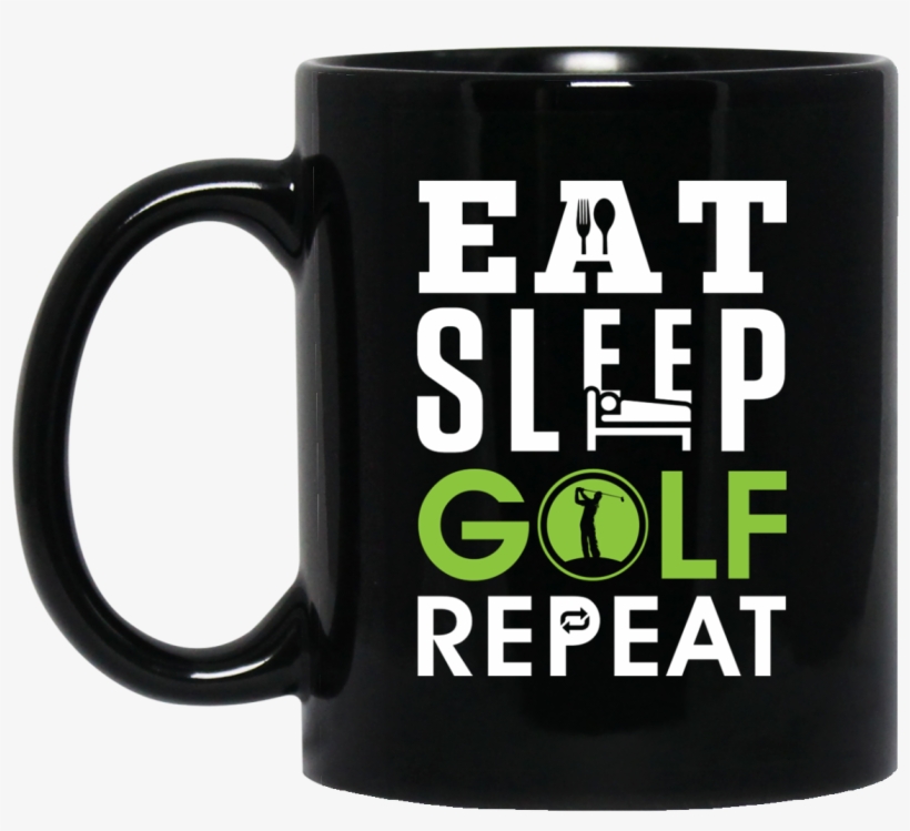 Eat Sleep Golf Repeat Mug, transparent png #7288245