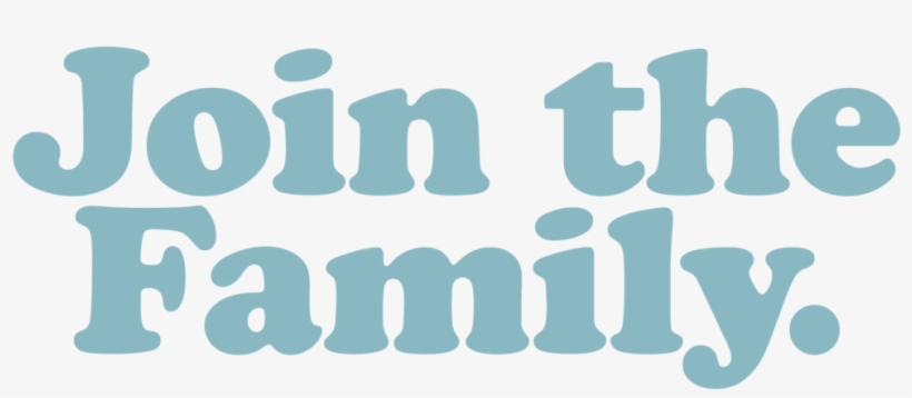 Join-family - Join The Family Png, transparent png #736462