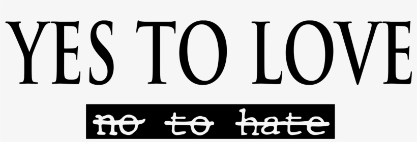 No To Hate, transparent png #7399625