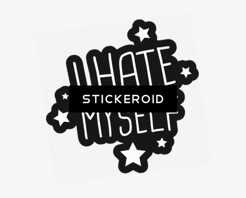 I Hate Myself, transparent png #7399671