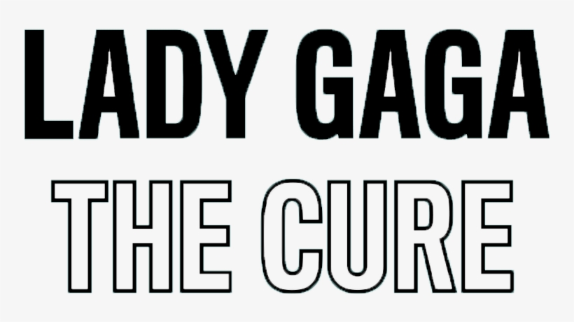 The Cure Logo - Lady Gaga The Cure Png, transparent png #744082