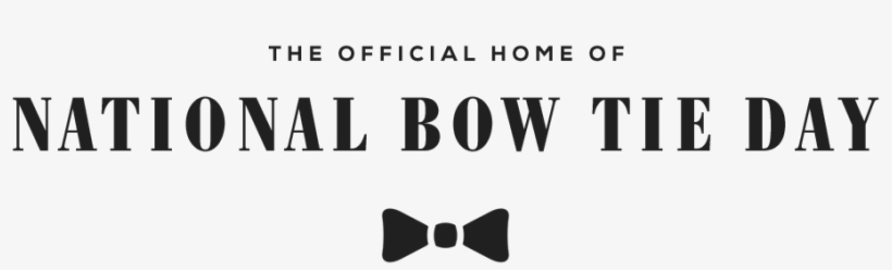 Happy National Bow Tie Day - National Bow Tie Day 2018, transparent png #746028