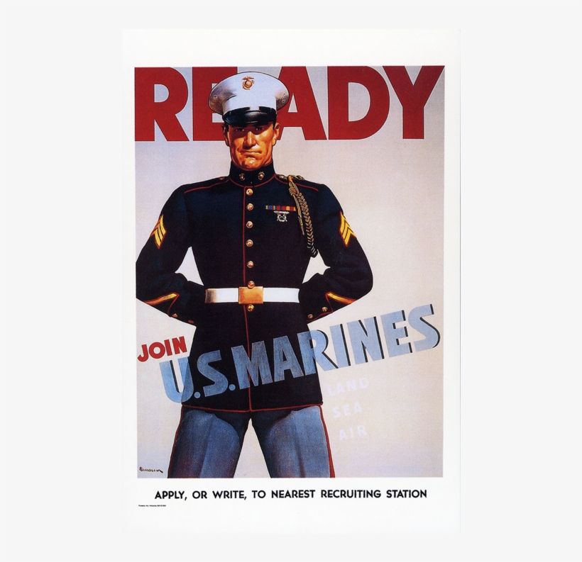 "ready - Join U - S - Marines" Poster - The Marine, transparent png #7419107