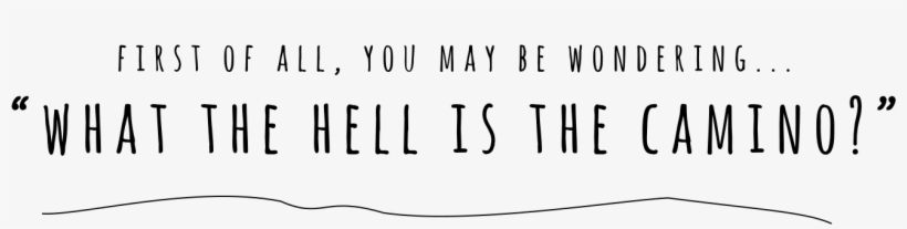 Camino-quote, transparent png #7435045