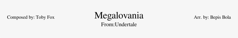 Undertale-megalovania Sheet Music For Flute, Clarinet,, transparent png #7452071