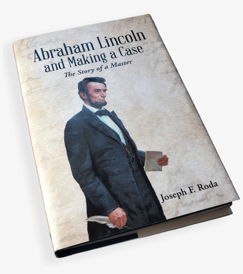 Abraham Lincoln And, transparent png #7459388