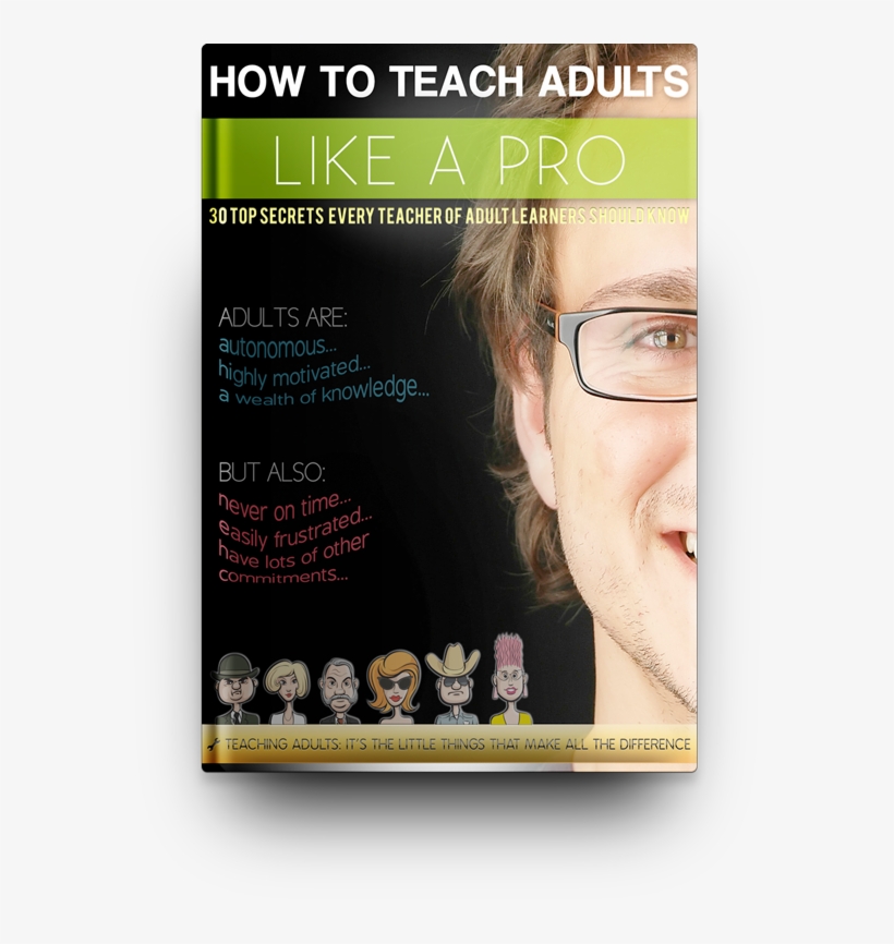 How To Teach Adults Like A Pro, transparent png #7475773