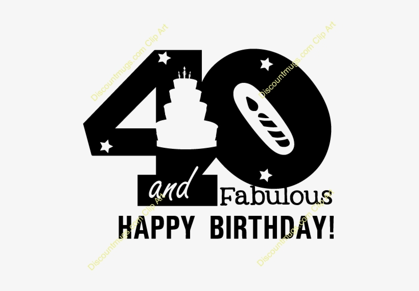 Clipart 23508 40 And Fabulous 40 And Fabulous Mugs - 23508, transparent png #751751