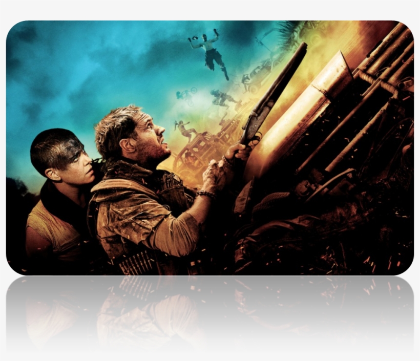 Action Was At The Top Till The End - Mad Max: Fury Road, transparent png #754542