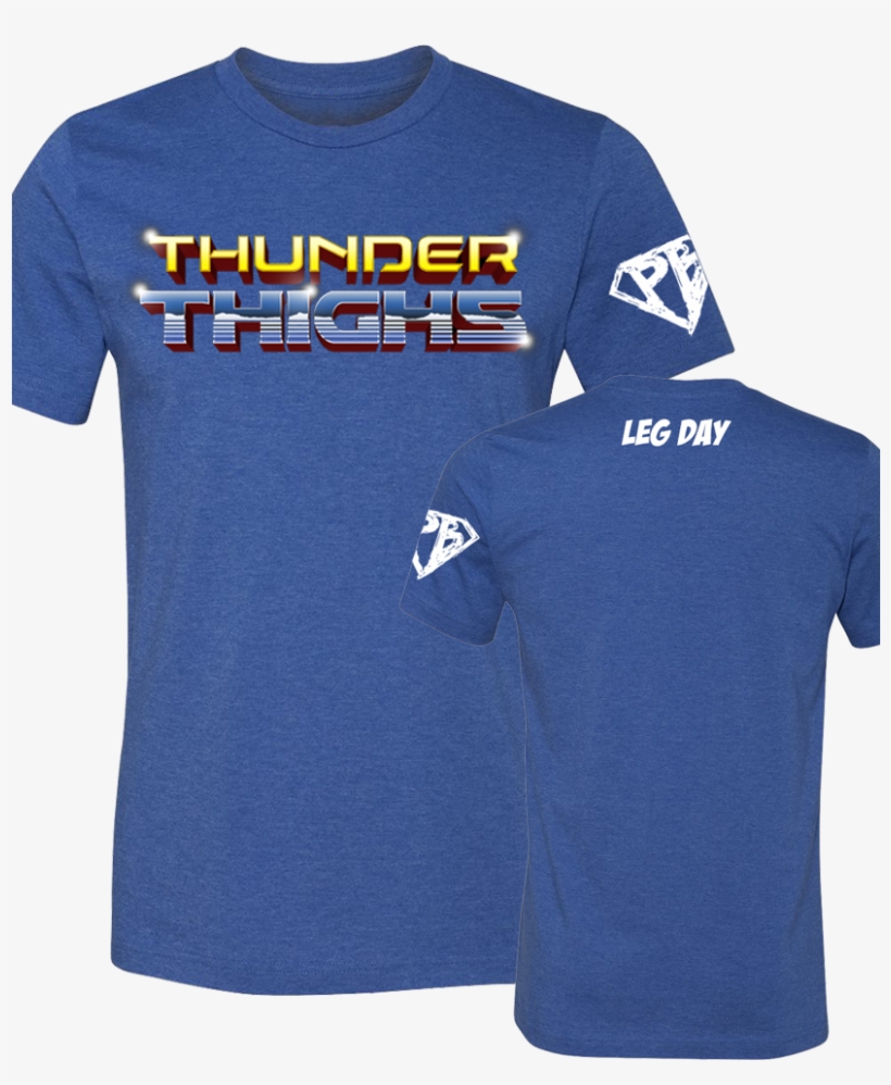 Ohearn "thunder Thighs" Tee - Thunder Thighs Shirt, transparent png #756767
