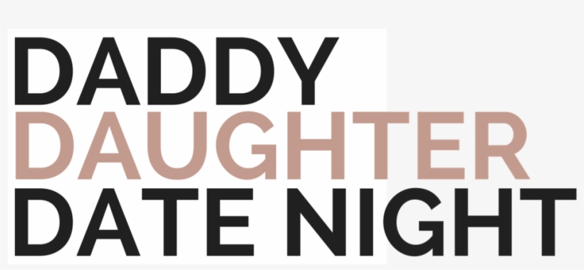 Daddy%2fdaughter Date Night Website, transparent png #7512576