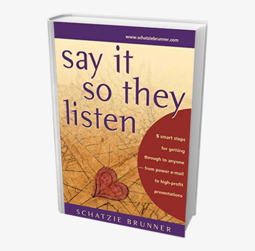 Say It So They Listen, transparent png #7547284