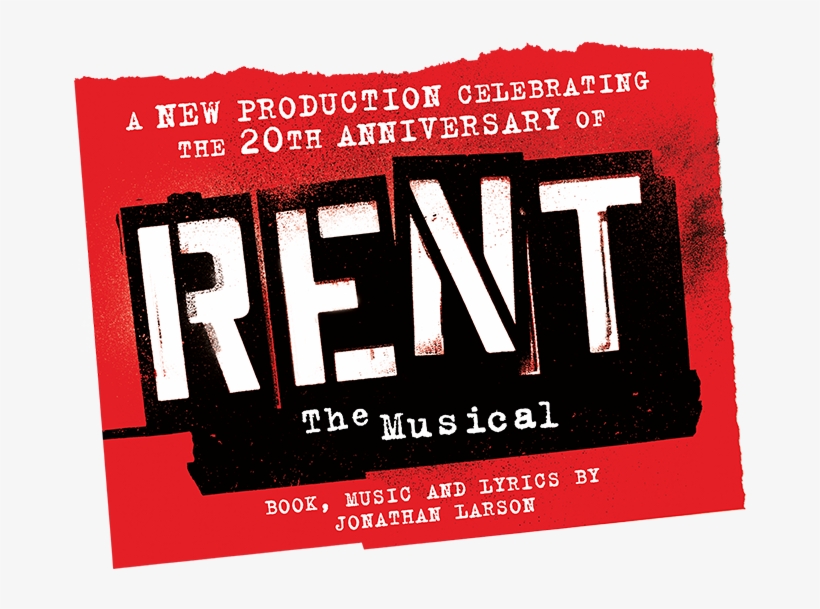 Rent The Musical, With Book, Lyrics And Music By Jonathan, transparent png #7554878