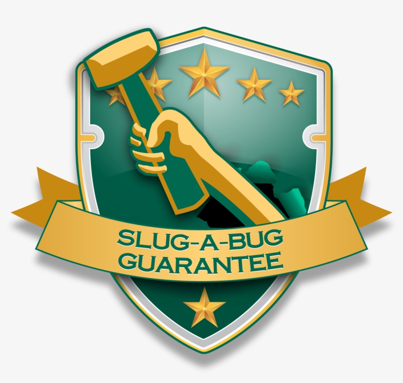 Best Of All, The Slug A Bug Promise Is That Your Satisfaction, transparent png #7557351