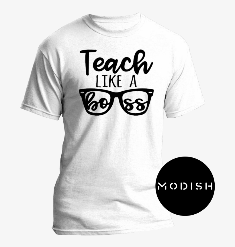 Teach Like A Boss - Justin Trudeau Grope Shirt, transparent png #7593900