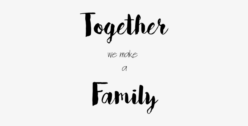 Together We Make A Family - Pacific Breeze-magnet-family, transparent png #765245