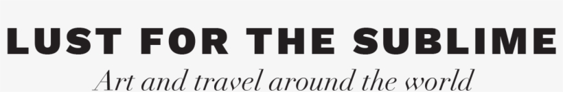 Lust For The Sublime Art And Travel Around The World - Black-and-white, transparent png #7643442