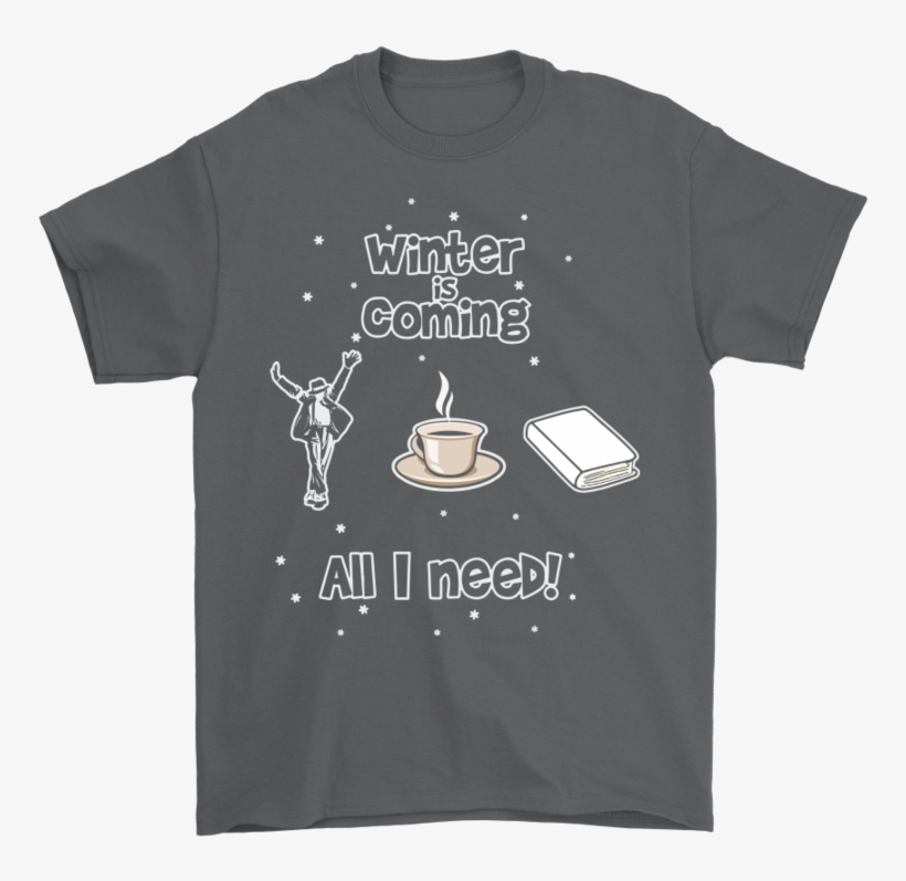 Winter Is Coming All I Need Is Books Coffee And Michael - Blurryface Twenty One Pilots Shirt, transparent png #7652352