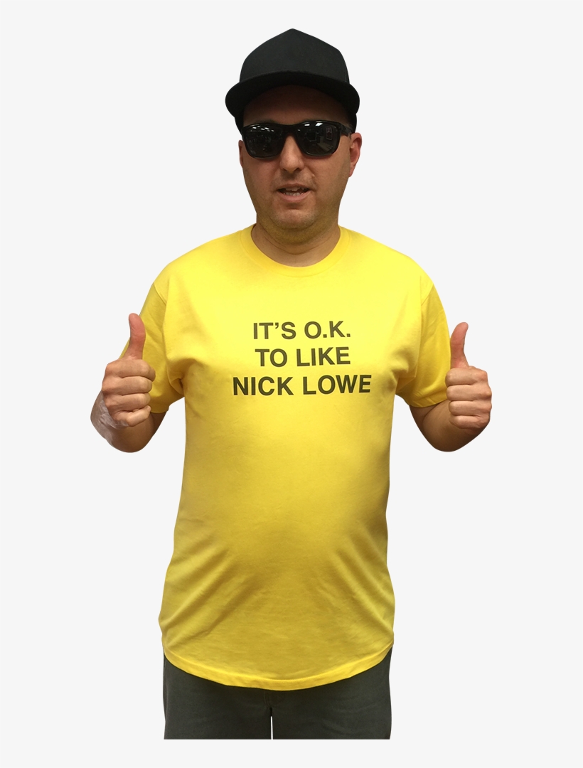 Nick Lowe "it's Ok To Like Nick Lowe" T-shirt - Nick Lowe T Shirt, transparent png #7677296