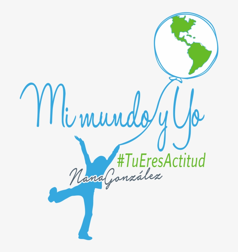 Af Mi Mundo Y Yo Globo Firma Nana-1200x923 - Graphic Design, transparent png #7684949
