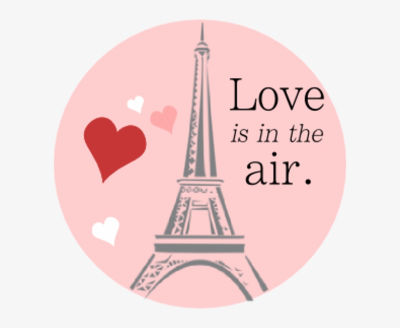 Love Is In The Air Eiffel Tower Image - Eiffel Tower Love Clipart, transparent png #7693155