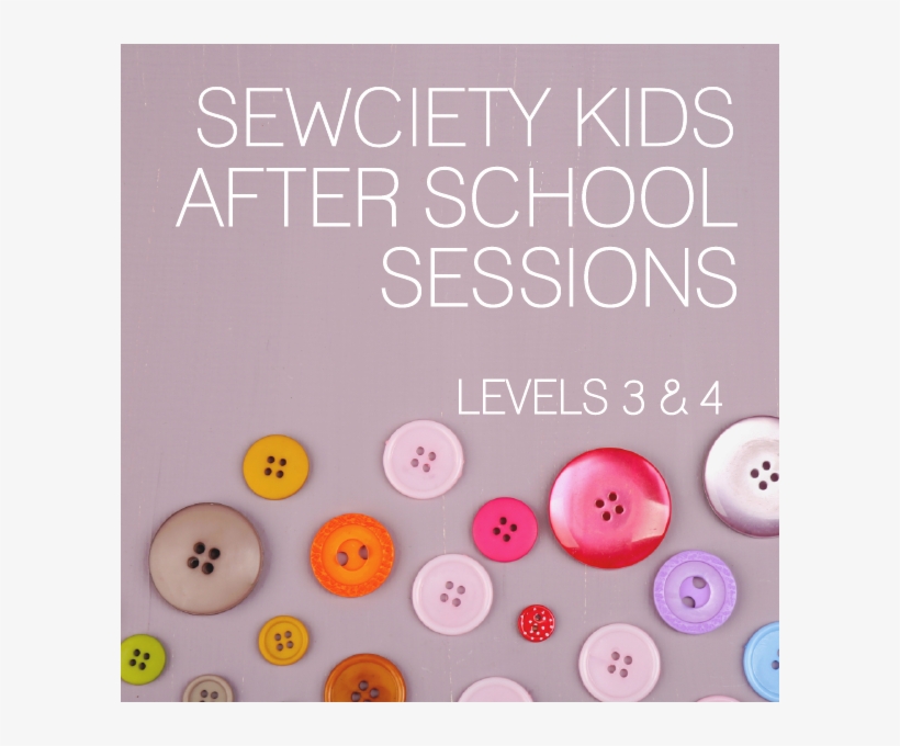 Sewciety Kids After-school Sewing Class - Button, transparent png #7693841
