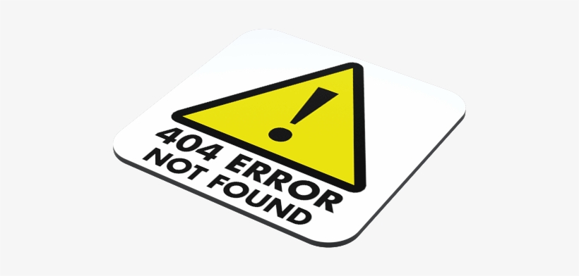 404 Error Not Found Coaster - Http 404, transparent png #772860