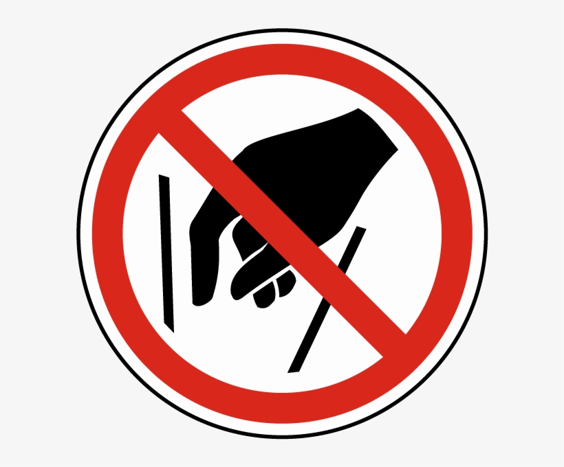No Reaching In Label - Do Not Open, transparent png #7705040