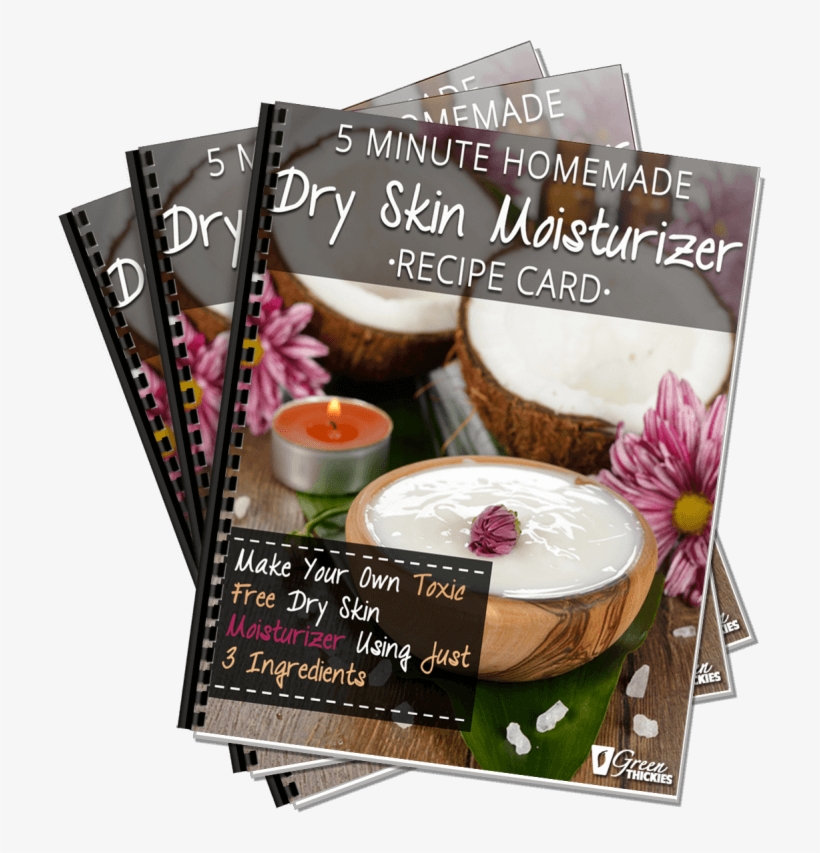 5 Minute Homemade Dry Skin Moisturizer Recipe Card - Flyer, transparent png #7714217