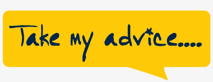 A Book Or Article You Read, A Talk Or Podcast You Listen - Take My Advice, transparent png #7715587