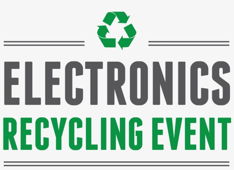 Electronics Recycling Fundraiser May 24th, - Electronics Recycling, transparent png #7720713