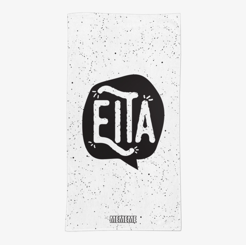 Toalha Eita De Mememe Mimimina - Graphic Design, transparent png #7729183