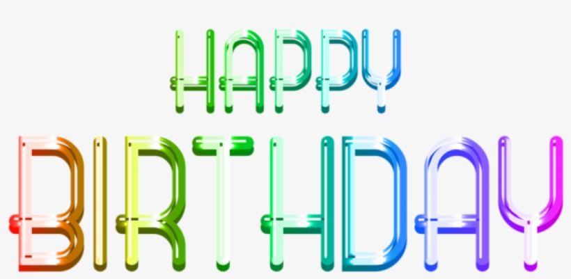 Free Png Download Happy Birthday Text Transparent Png - Graphic Design, transparent png #7756082