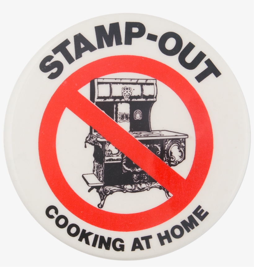 Stamp-out Cooking At Home Cause Button Museum - Camp Good Days And Special, transparent png #7762622
