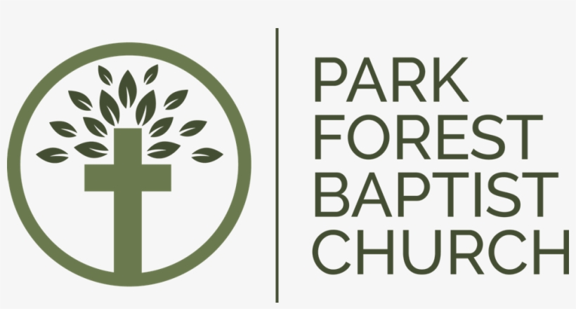 2014 Park Forest Baptist Church - Sign, transparent png #7790791