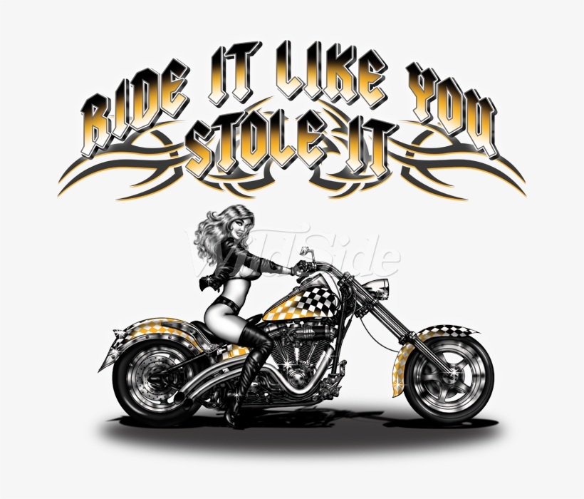 Ride It Like You Stole It - Chopper, transparent png #7793087